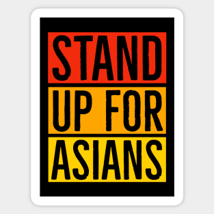 Stand Up For Asians Sticker